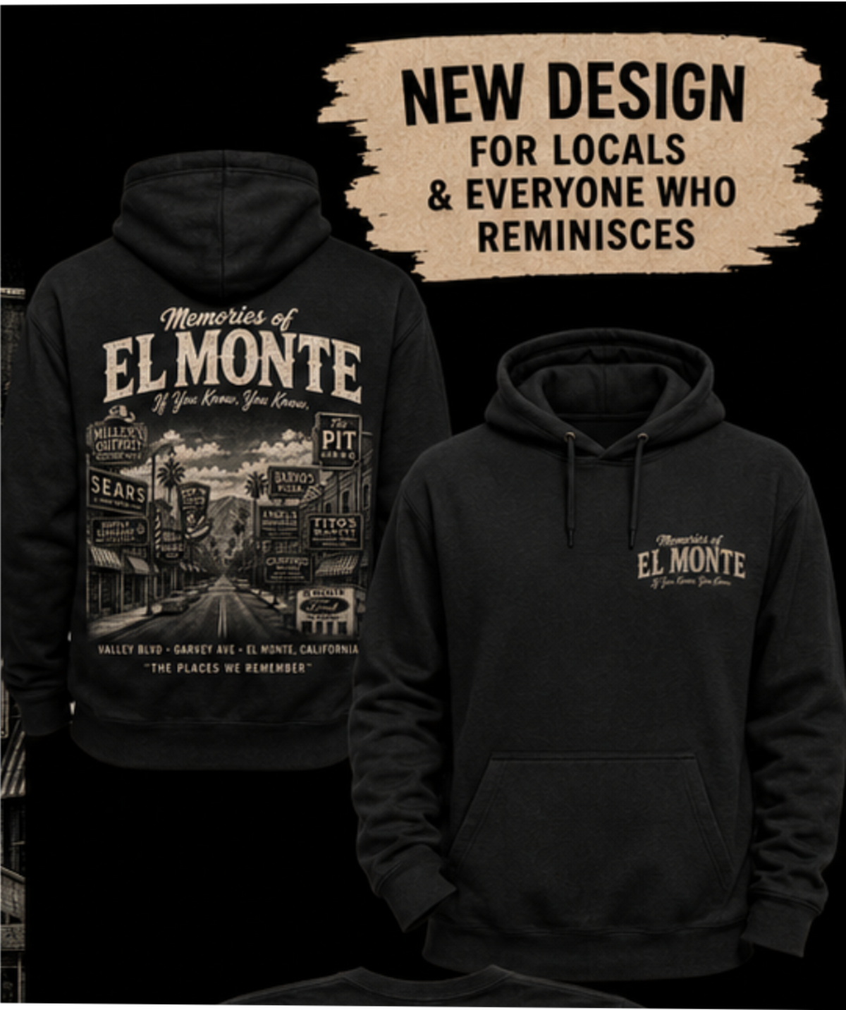 Memories of El Monte Hoodie